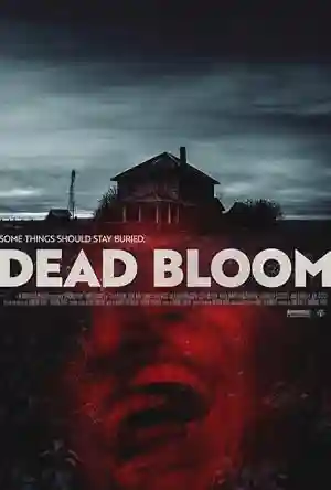 Poster of Dead Bloom (2026) English Movie