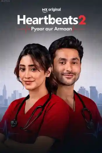 Poster of Heartbeats: Pyaar aur Armaan (2026) S02 Hindi Series