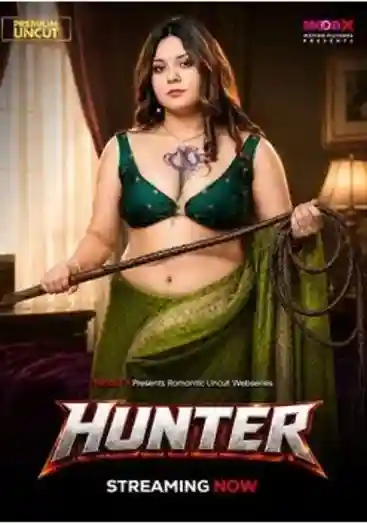 Poster of [hot] Hunter (2026) UNRATED MoodX Hindi Short Film